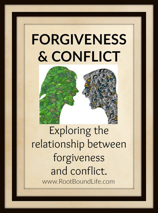 Two Things You Need to Know to About the Relationship Between Conflict and Forgiveness